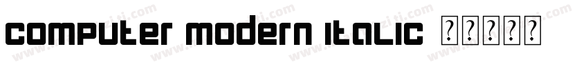 Computer Modern Italic字体转换